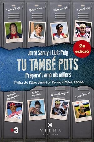 TU TAMBÉ POTS | 9788483307205 | SANUY, JORDI/PUIG, LLUÍS | Llibreria La Font de Mimir - Llibreria online Barcelona - Comprar llibres català i castellà