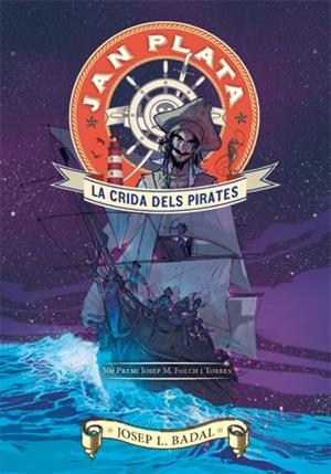 LES AVENTURES DE JAN PLATA | 9788424647490 | BADAL, JOSEP LLUÍS | Llibreria La Font de Mimir - Llibreria online Barcelona - Comprar llibres català i castellà