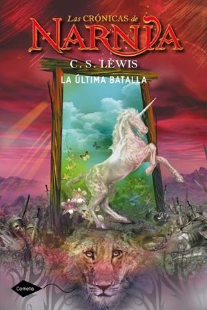 LA ULTIMA BATALLA | 9788408046233 | C. S. LEWIS | Llibreria La Font de Mimir - Llibreria online Barcelona - Comprar llibres català i castellà