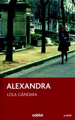 ALEXANDRA | 9788423687633 | Mª DOLORES GONZÁLEZ LORENZO | Llibreria La Font de Mimir - Llibreria online Barcelona - Comprar llibres català i castellà