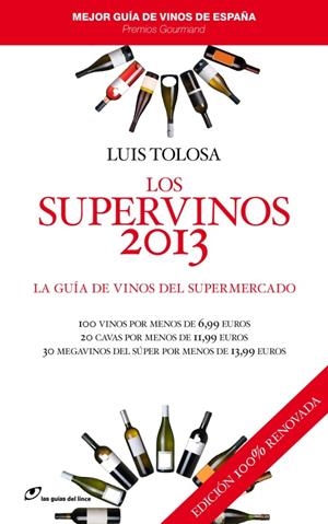 LOS SUPERVINOS 2013 | 9788415070252 | TOLOSA, LUIS | Llibreria La Font de Mimir - Llibreria online Barcelona - Comprar llibres català i castellà