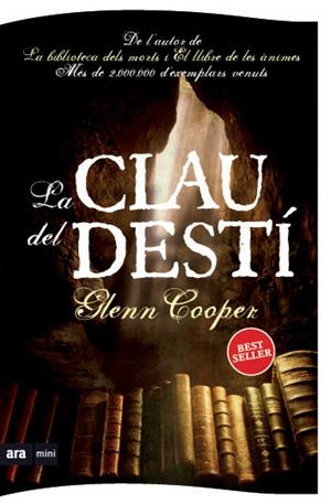 LA CLAU DEL DESTÍ - EDICIO BUTXACA | 9788493967932 | COOPER, GLENN; | Llibreria La Font de Mimir - Llibreria online Barcelona - Comprar llibres català i castellà