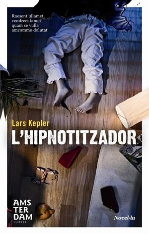 L'HIPNOTITZADOR | 9788493809584 | KEPLER, LARS | Llibreria La Font de Mimir - Llibreria online Barcelona - Comprar llibres català i castellà