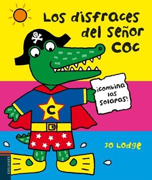 LOS DISFRACES DEL SEÑOR COC | 9788426388964 | LODGE, JO | Llibreria La Font de Mimir - Llibreria online Barcelona - Comprar llibres català i castellà