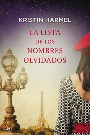 LA LISTA DE LOS NOMBRES OLVIDADOS | 9788427039841 | KRISTIN HARMEL | Llibreria La Font de Mimir - Llibreria online Barcelona - Comprar llibres català i castellà