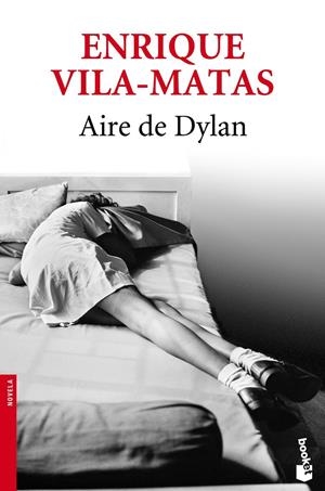 AIRE DE DYLAN | 9788432215629 | ENRIQUE VILA-MATAS | Llibreria La Font de Mimir - Llibreria online Barcelona - Comprar llibres català i castellà