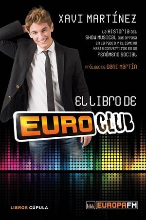 EL LIBRO DE EUROCLUB | 9788448008529 | XAVI MARTÍNEZ | Llibreria La Font de Mimir - Llibreria online Barcelona - Comprar llibres català i castellà