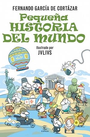 PEQUEÑA HISTORIA DEL MUNDO | 9788467024944 | GARCIA CORTÁZAR | Llibreria La Font de Mimir - Llibreria online Barcelona - Comprar llibres català i castellà