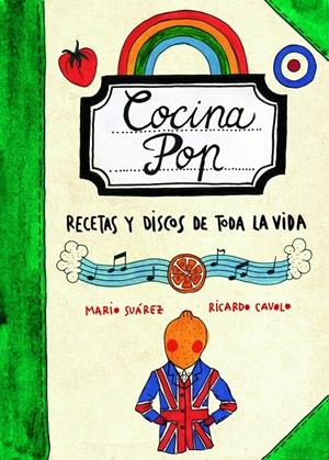COCINA POP | 9788497859707 | MARIO SUÁREZ/RICARDO CAVOLO | Llibreria La Font de Mimir - Llibreria online Barcelona - Comprar llibres català i castellà