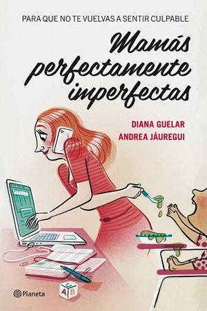 PERFECTAMENTE IMPERFECTAS | 9788408112068 | DIANA GUELAR | Llibreria La Font de Mimir - Llibreria online Barcelona - Comprar llibres català i castellà