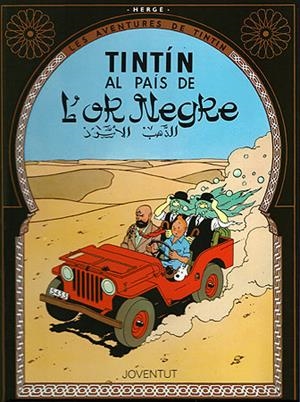 TINTIN AL PAIS DE L'OR NEGRE | 9788426111845 | HERGE | Llibreria La Font de Mimir - Llibreria online Barcelona - Comprar llibres català i castellà
