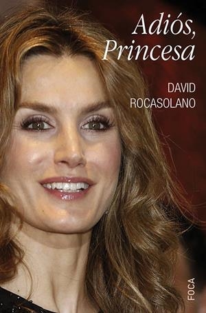 ADIOS PRINCESA | 9788496797611 | ROCASOLANO D. | Llibreria La Font de Mimir - Llibreria online Barcelona - Comprar llibres català i castellà