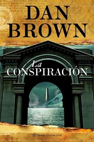 LA CONSPIRACION | 9788408099963 | DAN BROWN | Llibreria La Font de Mimir - Llibreria online Barcelona - Comprar llibres català i castellà