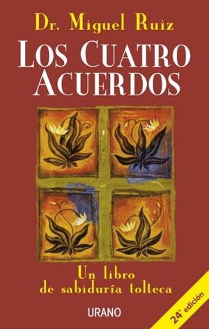 CUATRO ACUERDOS, LOS | 9788479532536 | RUIZ, MIGUEL | Llibreria La Font de Mimir - Llibreria online Barcelona - Comprar llibres català i castellà