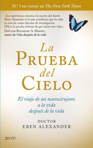 LA PRUEBA DEL CIELO | 9788408114284 | EBEN ALEXANDER | Llibreria La Font de Mimir - Llibreria online Barcelona - Comprar llibres català i castellà