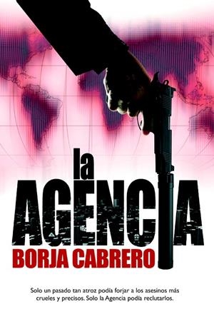 LA AGENCIA | 9788490181980 | CABRERO DAUNERT | Llibreria La Font de Mimir - Llibreria online Barcelona - Comprar llibres català i castellà