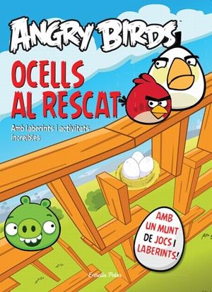 ANGRY BIRDS. MAZE MANIA! | 9788415790457 | DIVERSOS AUTORS | Llibreria La Font de Mimir - Llibreria online Barcelona - Comprar llibres català i castellà