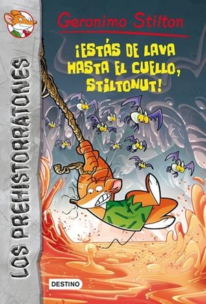 GS PREH 4. ¡ESTAS DE LAVA HASTA EL CUELLO, STILTON | 9788408112679 | GERONIMO STILTON | Llibreria La Font de Mimir - Llibreria online Barcelona - Comprar llibres català i castellà