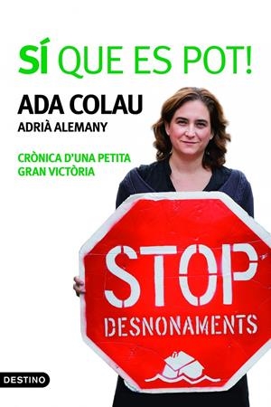 SÍ QUE ES POT! | 9788497102384 | COLAU, ADA | Llibreria La Font de Mimir - Llibreria online Barcelona - Comprar llibres català i castellà