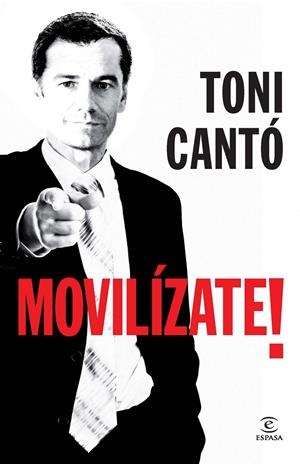 MOVILIZATE | 9788467009484 | CANTO TONI | Llibreria La Font de Mimir - Llibreria online Barcelona - Comprar llibres català i castellà
