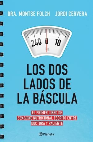 LOS DOS LADOS DE LA BASCULA | 9788408113744 | MONTSE FOLCH | Llibreria La Font de Mimir - Llibreria online Barcelona - Comprar llibres català i castellà