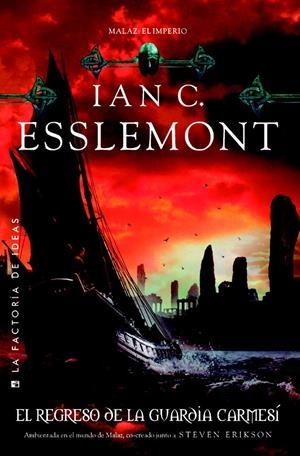 EL RETORNO DE LA GUARDIA CARMESI | 9788490180549 | ESSLEMONT IAN | Llibreria La Font de Mimir - Llibreria online Barcelona - Comprar llibres català i castellà