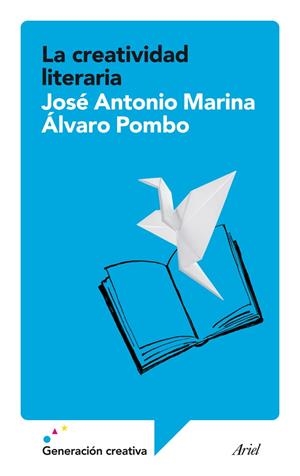 LA CREATIVIDAD LITERARIA | 9788434408197 | MARINA, JOSÉ ANTONIO / POMBO, ÁLVARO | Llibreria La Font de Mimir - Llibreria online Barcelona - Comprar llibres català i castellà