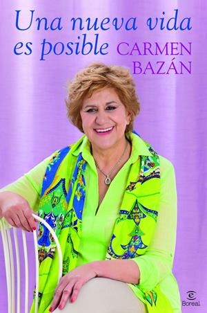 UNA NUEVA VIDA ES POSIBLE | 9788467034899 | CARMEN POSADAS | Llibreria La Font de Mimir - Llibreria online Barcelona - Comprar llibres català i castellà
