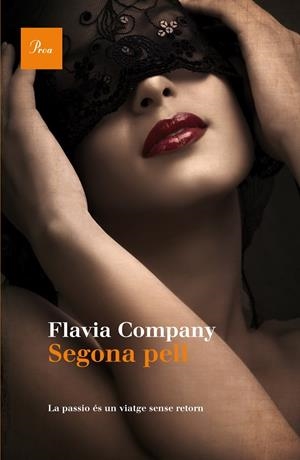 SEGONA PELL | 9788475883922 | COMPANY, FLAVIA | Llibreria La Font de Mimir - Llibreria online Barcelona - Comprar llibres català i castellà