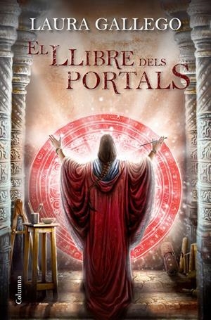 EL LLIBRE DELS PORTALS | 9788466416535 | LAURA GALLEGO | Llibreria La Font de Mimir - Llibreria online Barcelona - Comprar llibres català i castellà