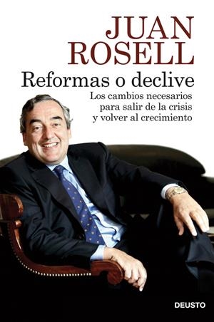 REFORMAS O DECLIVE | 9788423414048 | ROSELL JUAN | Llibreria La Font de Mimir - Llibreria online Barcelona - Comprar llibres català i castellà