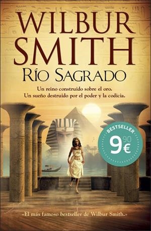 RÍO SAGRADO | 9788415945024 | WILBUR SMITH | Llibreria La Font de Mimir - Llibreria online Barcelona - Comprar llibres català i castellà
