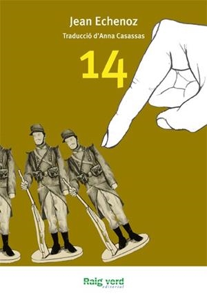 14 | 9788415539605 | JEAN ECHENOZ | Llibreria La Font de Mimir - Llibreria online Barcelona - Comprar llibres català i castellà