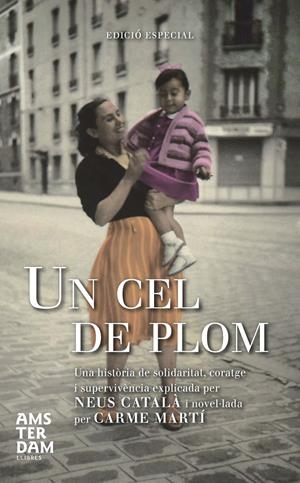 UN CEL DE PLOM - CAT 5ªED | 9788415645184 | CARME MARTI CANTI | Llibreria La Font de Mimir - Llibreria online Barcelona - Comprar llibres català i castellà