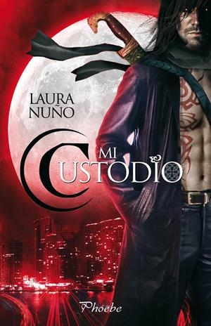 MI CUSTODIO | 9788415433293 | LAURA NUÑO | Llibreria La Font de Mimir - Llibreria online Barcelona - Comprar llibres català i castellà