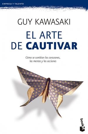 EL ARTE DE CAUTIVAR | 9788498753226 | KAWASAKI, GUY | Llibreria La Font de Mimir - Llibreria online Barcelona - Comprar llibres català i castellà