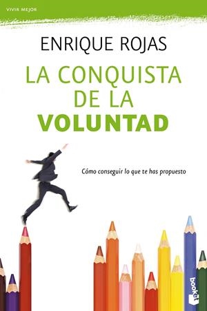 LA CONQUISTA DE LA VOLUNTAD | 9788499980188 | ENRIQUE ROJAS | Llibreria La Font de Mimir - Llibreria online Barcelona - Comprar llibres català i castellà