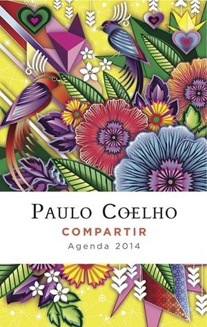 COMPARTIR (AGENDA COELHO 2014) | 9788408115465 | COELHO, PAULO | Llibreria La Font de Mimir - Llibreria online Barcelona - Comprar llibres català i castellà