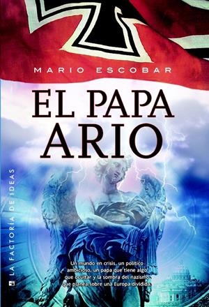 EL PAPA ARIO | 9788490182192 | ESCOBAR GOLDEROS, MARIO | Llibreria La Font de Mimir - Llibreria online Barcelona - Comprar llibres català i castellà