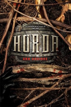 HORDA | 9788415709053 | ANN AGUIRRE | Llibreria La Font de Mimir - Llibreria online Barcelona - Comprar llibres català i castellà