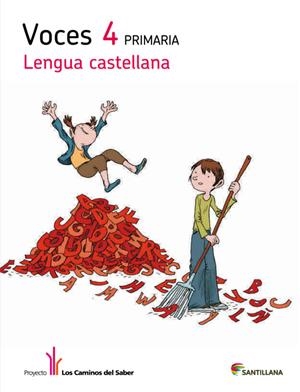 4PRI LENGUA CAST VOCES LOS CAMINOS ED12 | 9788468011349 | VARIOS AUTORES | Llibreria La Font de Mimir - Llibreria online Barcelona - Comprar llibres català i castellà