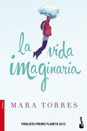 LA VIDA IMAGINARIA | 9788408119135 | MARA TORRES | Llibreria La Font de Mimir - Llibreria online Barcelona - Comprar llibres català i castellà
