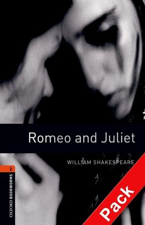 OBPS 2 ROMEO AND JULIET CD PACK ED 08 | 9780194235334 | WILLIAM SHAKESPEARE/ALISTAIR MCCALLUM | Llibreria La Font de Mimir - Llibreria online Barcelona - Comprar llibres català i castellà