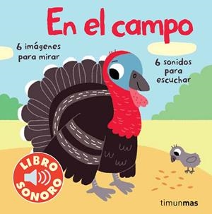 EL CAMPO. MI PRIMER LIBRO DE SONIDOS | 9788408070832 | MARION BILLET | Llibreria La Font de Mimir - Llibreria online Barcelona - Comprar llibres català i castellà