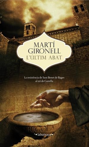 L'ULTIM ABAT | 9788499307473 | GIRONELL, MARTI | Llibreria La Font de Mimir - Llibreria online Barcelona - Comprar llibres català i castellà
