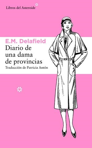DIARIO DE UNA DAMA DE PROVINCIAS | 9788415625537 | DELAFIELD, ELISABETH DASHWOOD | Llibreria La Font de Mimir - Llibreria online Barcelona - Comprar llibres català i castellà