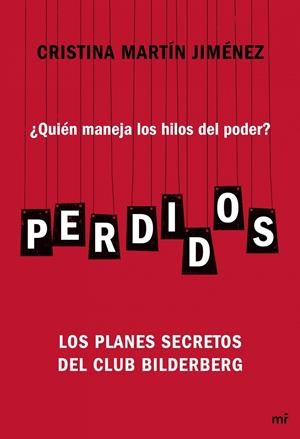 PERDIDOS | 9788427040700 | MARTIN JIMENEZ CRISTINA | Llibreria La Font de Mimir - Llibreria online Barcelona - Comprar llibres català i castellà