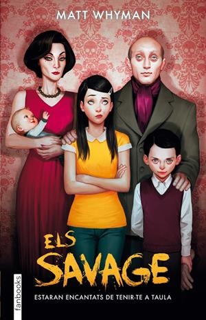 ELS SAVAGES | 9788415745280 | WHYMAN, MATT | Llibreria La Font de Mimir - Llibreria online Barcelona - Comprar llibres català i castellà