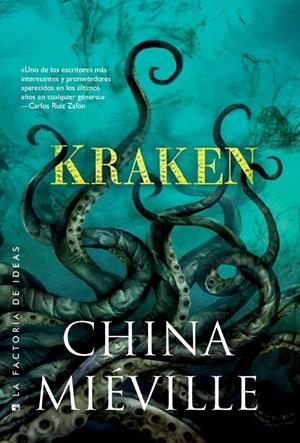 KRAKEN | 9788490181690 | MIÉVILLE, CHINA | Llibreria La Font de Mimir - Llibreria online Barcelona - Comprar llibres català i castellà