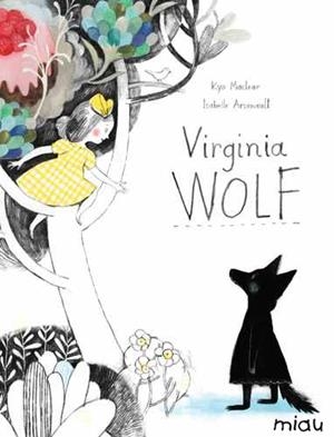 VIRGINIA WOLF | 9788415116752 | MACLEAR, KYO | Llibreria La Font de Mimir - Llibreria online Barcelona - Comprar llibres català i castellà